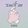 You'll See